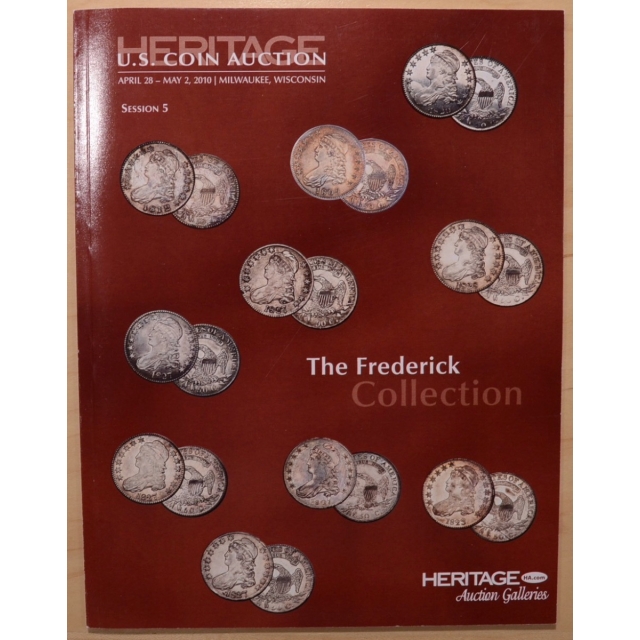 The Donald Frederick Collection of Capped Bust half dollars; Heritage Coin Auction, April 30, 2010, Milwaukee, WI