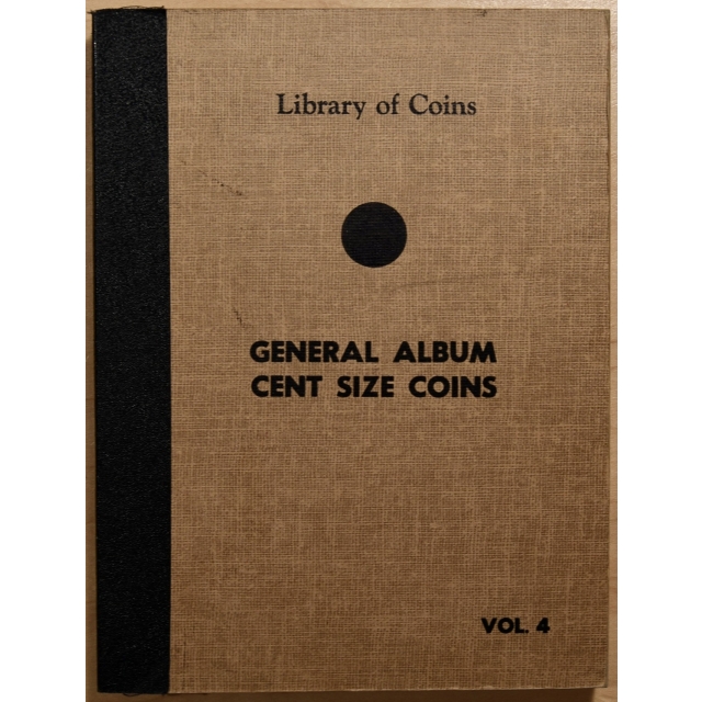 Library of Coins Volume 4, General Album, Cent Size Coins