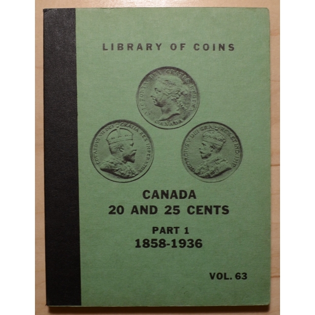 Library of Coins Volume 63, Canada 20 and 25 Cents, Part 1 (1858-1936)