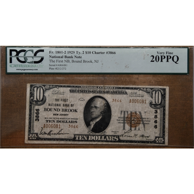1929 FR# 1801-2 Type 2 $10 National Bank Note, Charter# 3866, New Jersey, The First National Bank of Bound Brook, PCGS VF20 PPQ