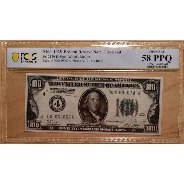 1928 FR# 2150-D $100 Federal Reserve Note, Cleveland, PCGS AU58 PPQ
