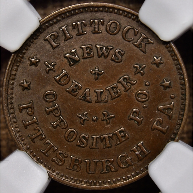 (1861-65) Civil War Store Card , Pittsburgh, PA, Pittock News Dealer F-765P-13a R5 NGC MS61 BN