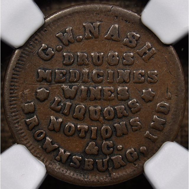 (1861-65) Civil War Store Card Brownsburg, IN, G.W. Nash, Drugs, F-145A-1a R7, NGC F12 BN