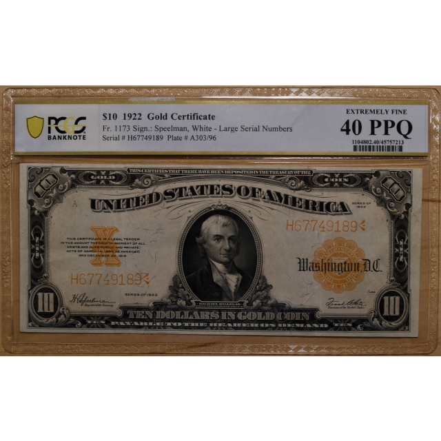 1922 FR 1173 $10 Gold Certificiate, PCGS Banknote XF40 PPQ