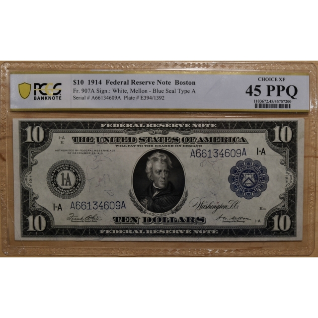 1914 Fr 907A $10 Federal Reserve Note, Boston, PCGS Banknote XF45 PPQ