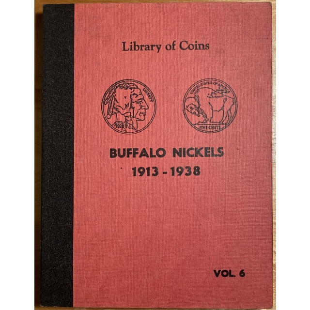 (2nd) Library of Coins Volume 6, Buffalo Nickels, 1913 - 1938