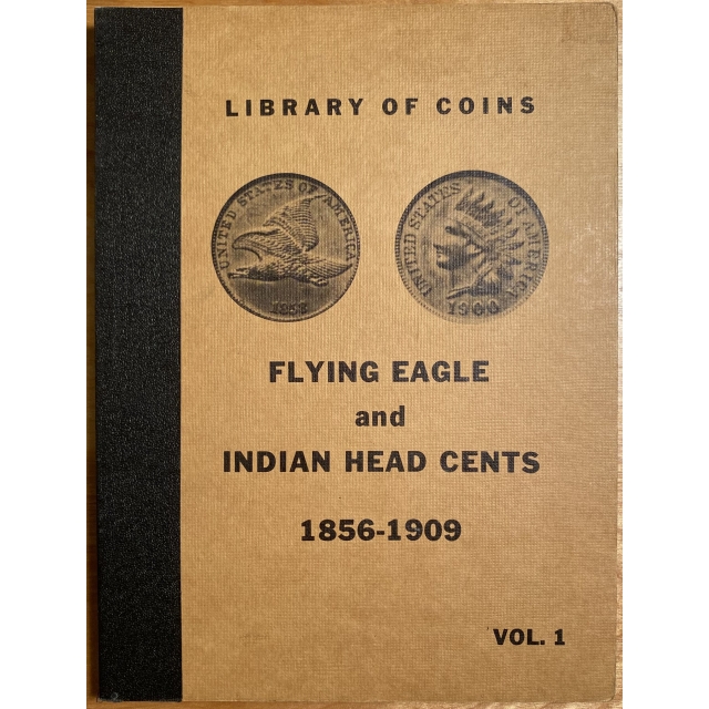 (2nd) Library of Coins Volume 1, Flying Eagle and Indian Head Cents, 1856 - 1909